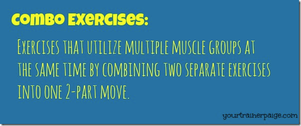 Double Up your Training w/ Combo Exercises