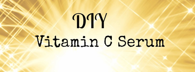 DIY Vitamin C Serum for Healthy Glowing Skin