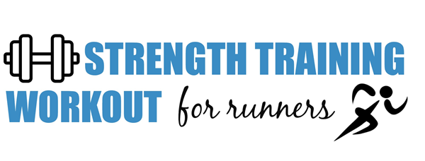 Strength Training Workout for Runners