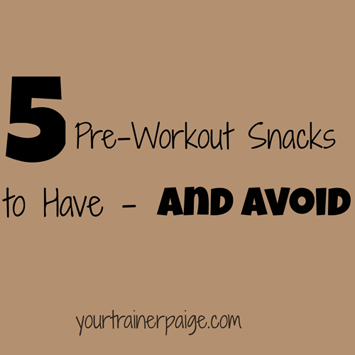 5 Pre-Workout Snacks to Have – and Avoid Before You Hit the Gym