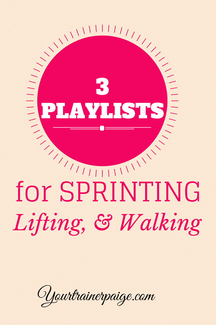 3 Different Playlists for Lifting, Sprinting, & Walking + 20 Minutes to Get in More Steps