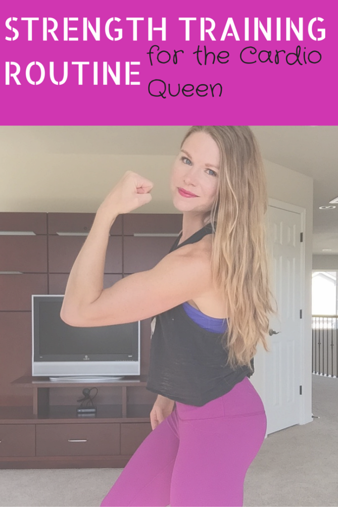 Strength Training Routine for the Cardio Queen