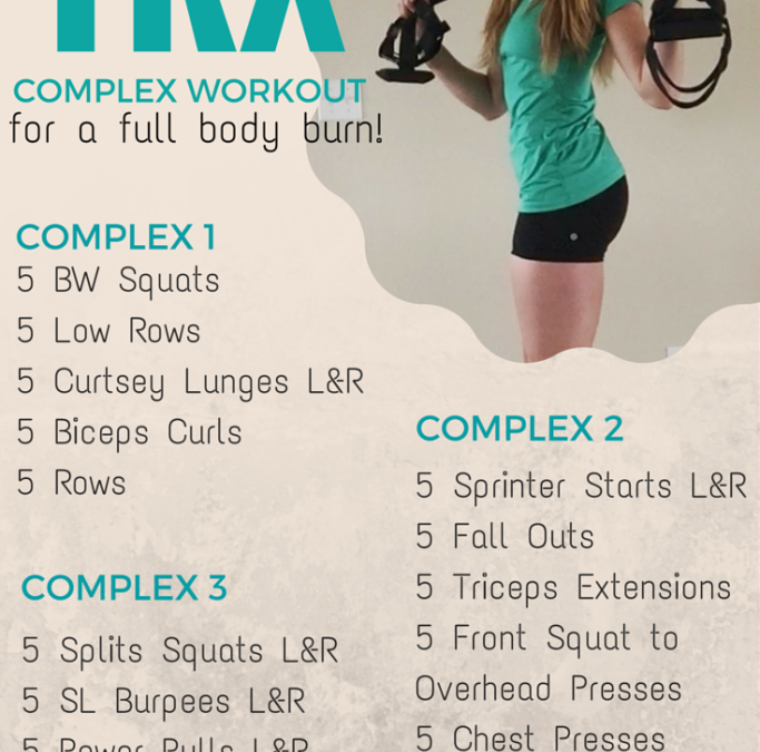 TRX Complex Workout for a Full Body Burn