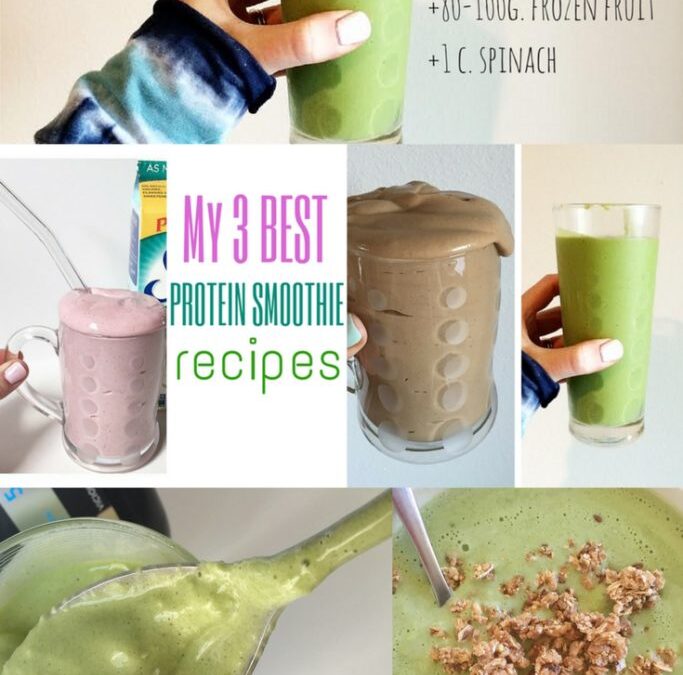The Best 3 Protein Smoothie Recipes