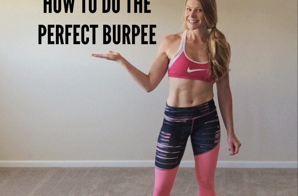 How to Do the Perfect Burpee