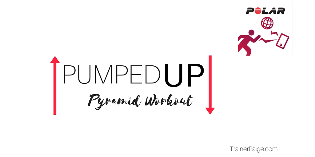 Pumped Up Polar Pyramid Workout