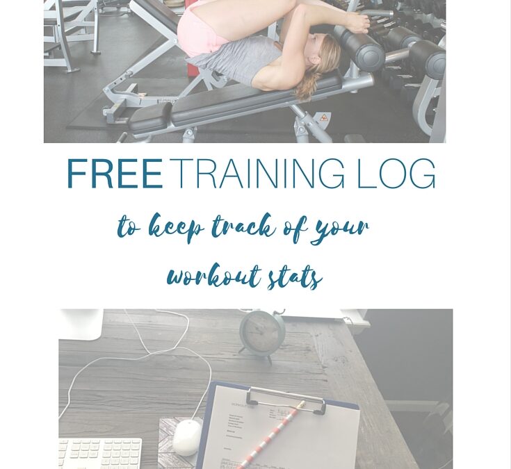 FREE Training Log to Keep Track of Your Workouts