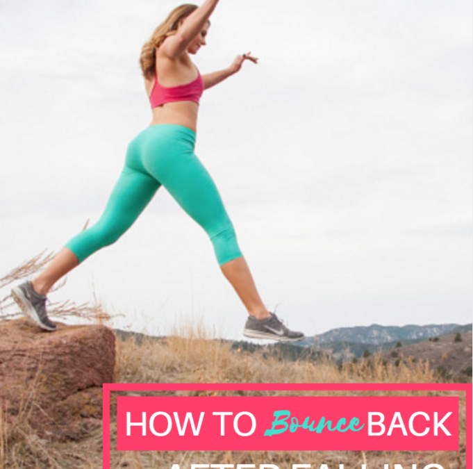 How to Bounce Back after Falling Off Track