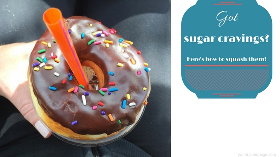 Got Sugar Cravings? Here’s 5 Ways to Squash Them